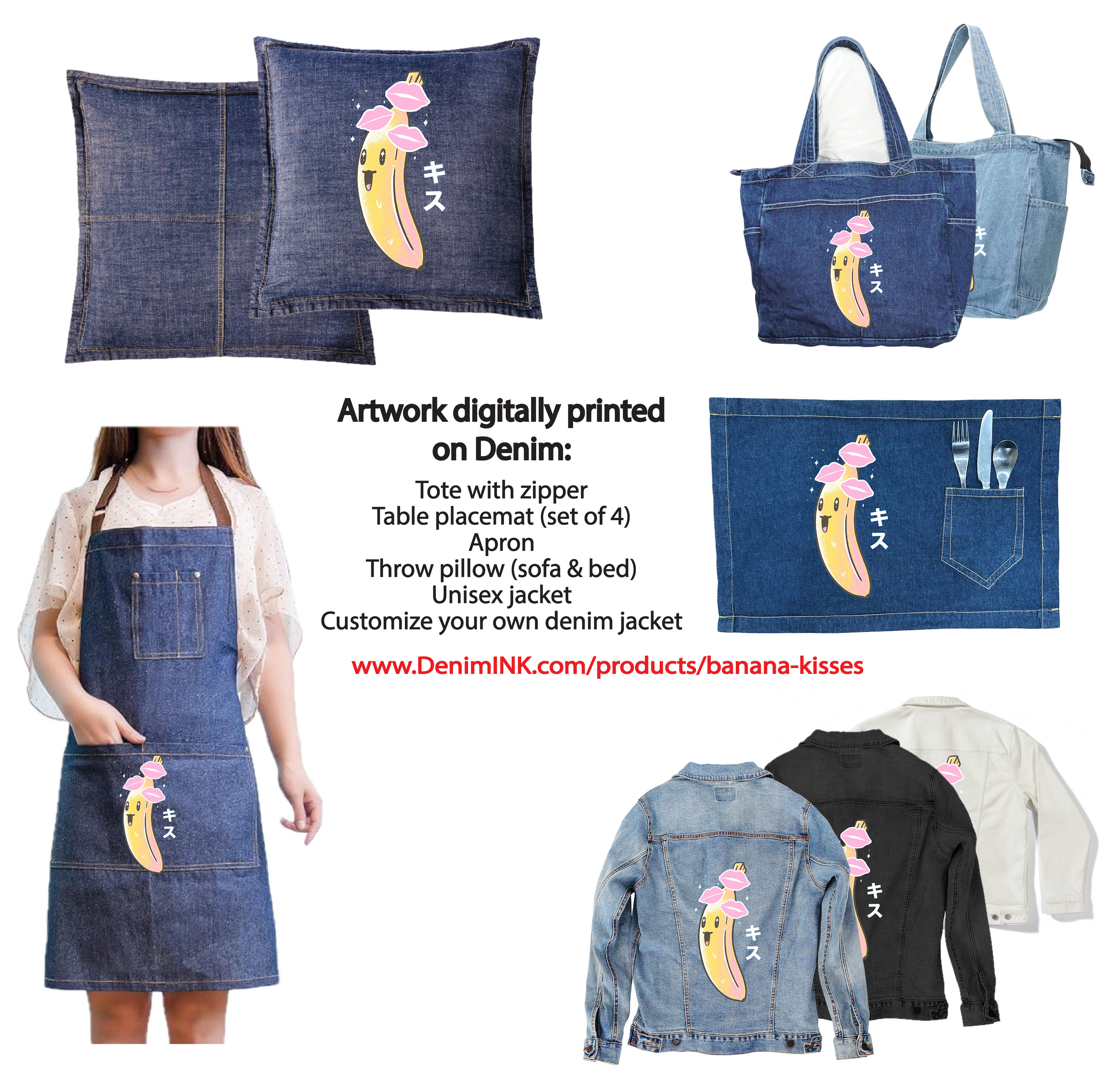 BANANA KISSES by TOBE FONSECA, digitally printed on DENIM products: throw pillows, aprons, table place mats, and hand-made Unisex Denim Jackets in 3 color choices