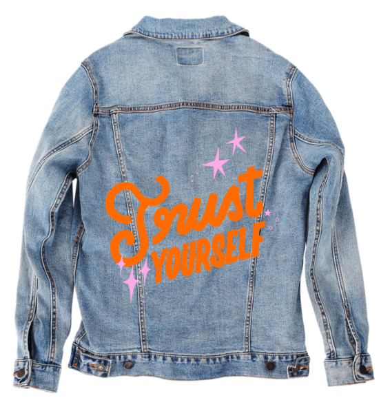 TRUST YOURSELF by IndySign, digitally printed on DENIM products: throw pillows, aprons, table place mats, and hand-made Unisex Denim Jackets in 3 color choices