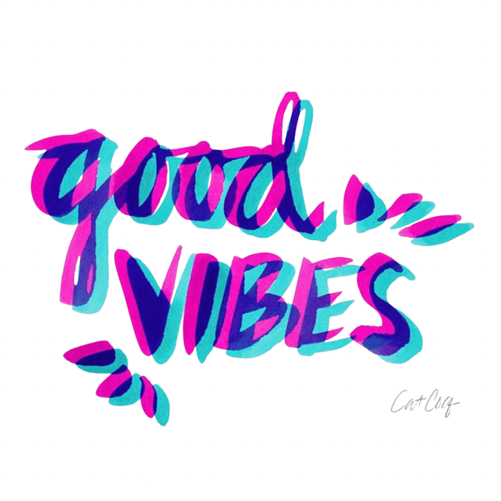 illustration of the phrase “good vibes” rendered in expressive, overlapping brush lettering in bright pink, blue, and teal tones. each letter appears hand-painted with loose, organic strokes that create a layered, almost 3D effect. the text sits centered on a white background, and the artwork is signed “CatCoq” in the lower right corner.