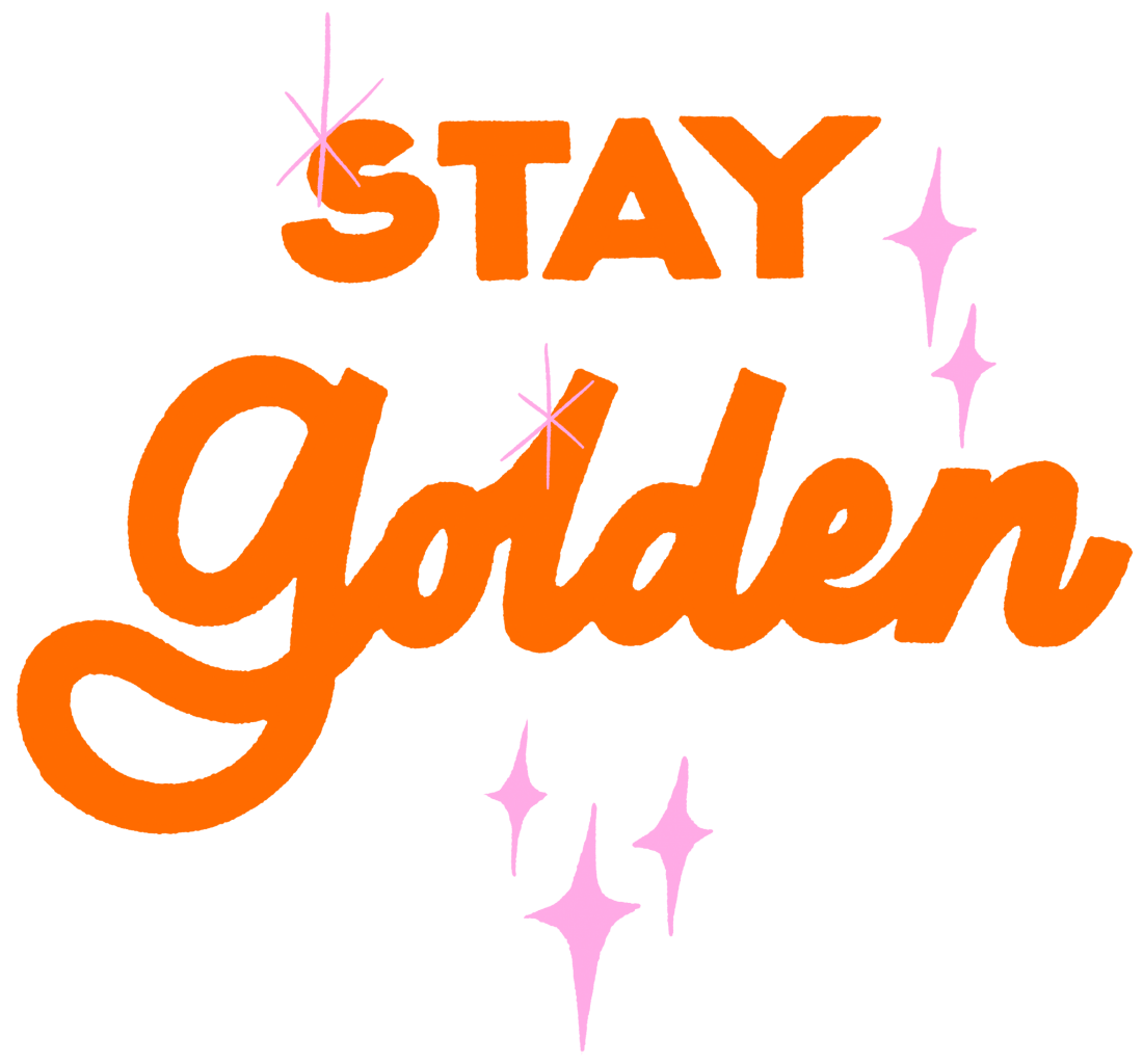 illustration of The phrase “Stay Golden” written in bold orange lettering on a black background. the word “Stay” appears in block capitals above, while “Golden” is written below in flowing script with thick rounded strokes. Pink starburst sparkles and twinkling shapes are scattered around the text as decorative accents. This artwork is titled “Stay Golden” and created by INDYSIGN