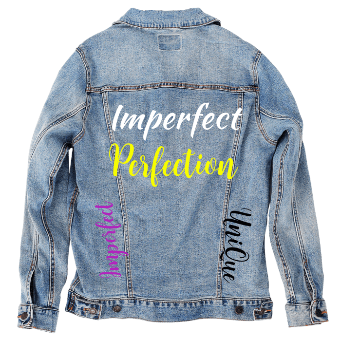Custom Denim Jacket – Customer Designed – “Perfect Imperfection” Multi - Color Text with “Imperfect” & “Unique” Side Text Back Art – 3 Color Choices (hand - crafted) | 1014 custom denim jacket by DenimINK