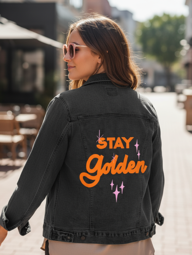STAY GOLDEN by IndySign, digitally printed on DENIM products: throw pillows, aprons, table place mats, and hand-made Unisex Denim Jackets in 3 color choices