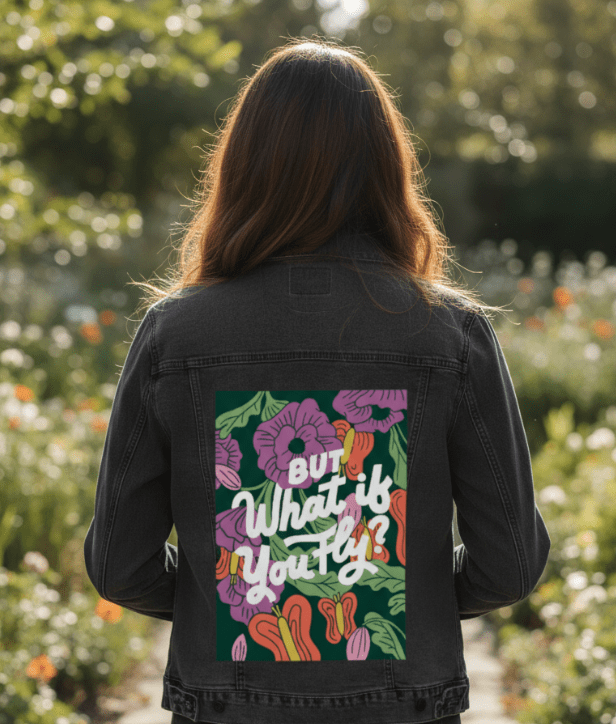 BUT WHAT IF YOU FLY by IndySign, printed on denim jackets and other denim products: tote bags, throw pillows, table place mats, aprons