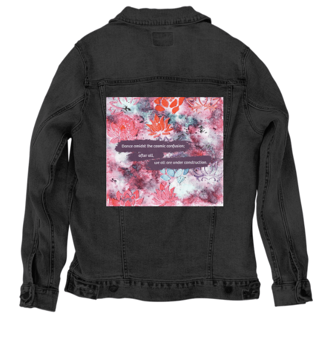 JUST DANCE by CANVAS and QUOTATIONS,printed by DenimINK on hand - crafted Denim Jackets and other denim products and other denim products: tote bags, throw pillows, table place mats, aprons custom denim jacket by DenimINK