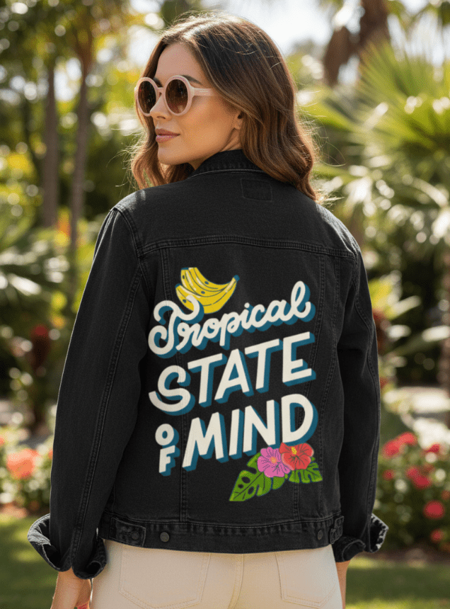 TROPICAL STATE OF MIND by IndySign, printed on denim jackets and other denim products: tote bags, throw pillows, table place mats, aprons