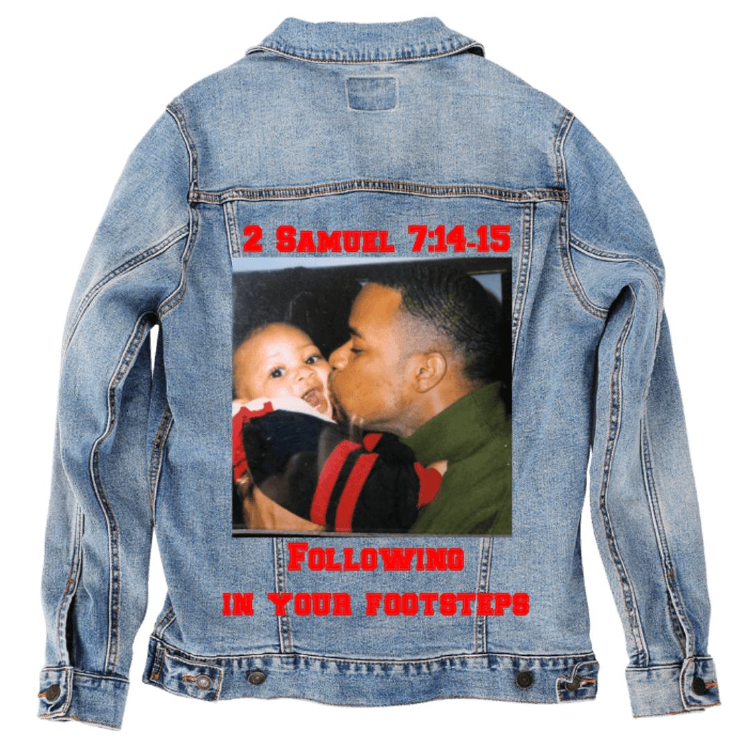 Custom Denim Jacket – Customer Designed – “2 SAMUEL 7:14.15 / Following in Your Footsteps” Red Scripture Text with Tender Adult - and - Baby Portrait Back Art – 3 Color Choices (hand - crafted) custom denim jacket by DenimINK