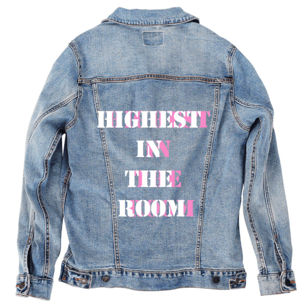 Custom Denim Jacket – Customer Designed – White and Pink Stencil “Highest In The Room” Text Back Art - (hand - crafted) with 3 Color Choices (hand - crafted) custom denim jacket by DenimINK