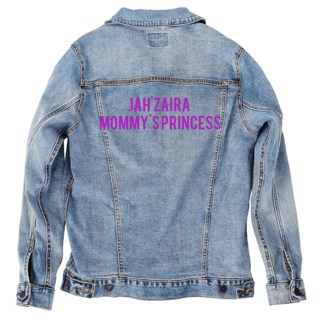 Custom Denim Jacket – Customer Designed – “JAH’ZAIRA MOMMY’S PRINCESS” Bold Purple Text Back Art – 3 Color Choices (hand - craft custom denim jacket by DenimINK