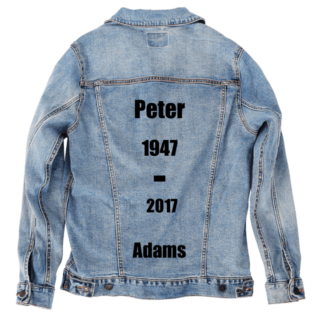 Custom Denim Jacket – Customer Designed – “Peter 1947–2017 Adams” Memorial Text Back Art – 3 Color Choices (hand - crafted) custom denim jacket by DenimINK