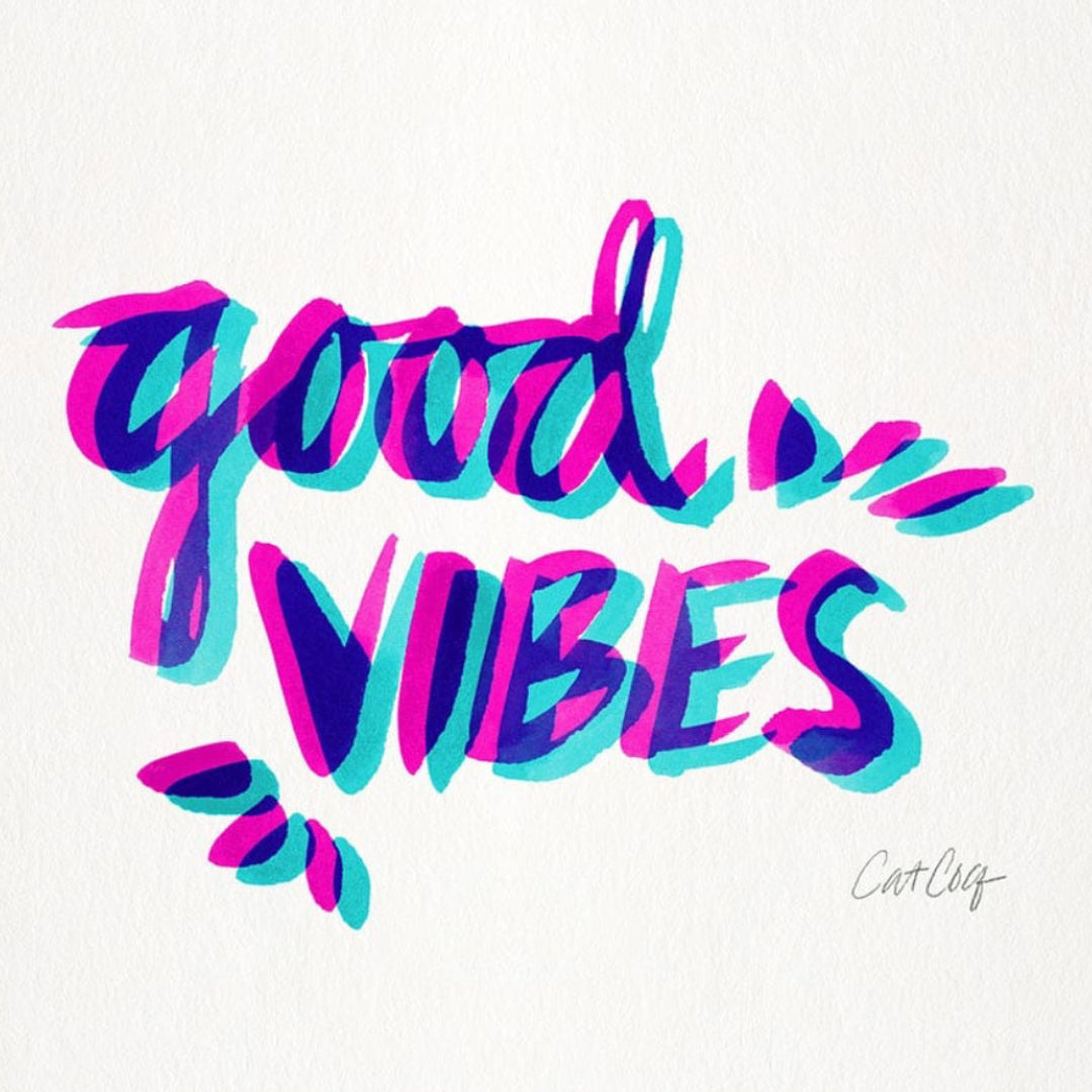 illustration of the phrase “good vibes” rendered in expressive, overlapping brush lettering in bright pink, blue, and teal tones. each letter appears hand-painted with loose, organic strokes that create a layered, almost 3D effect. the text sits centered on a white background, and the artwork is signed “CatCoq” in the lower right corner.