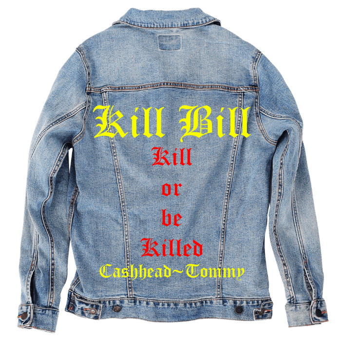 customer - designed - custom - denim - jacket - s - stonewash - gothic - kill - bill - text - with - vertical - red - phrase - and - yellow - signature - script - artwork custom denim jacket by DenimINK